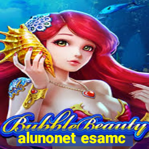 alunonet esamc